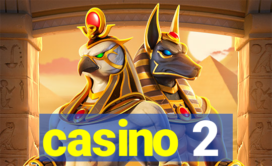 casino 2