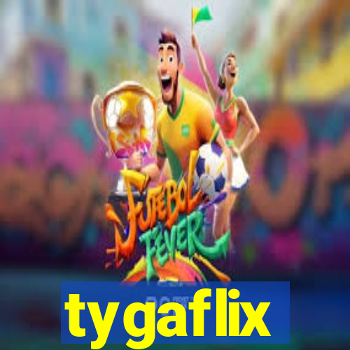 tygaflix