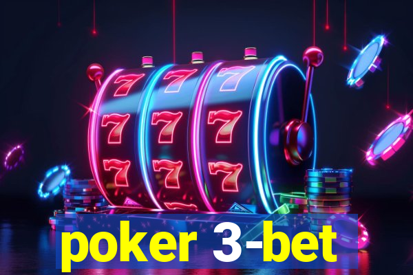 poker 3-bet