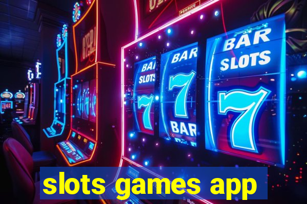 slots games app