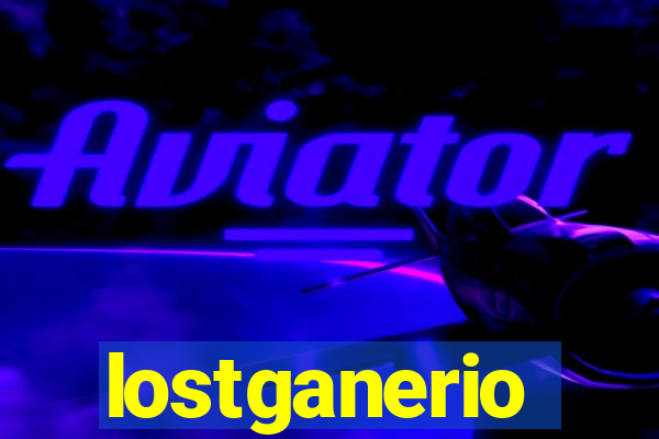 lostganerio