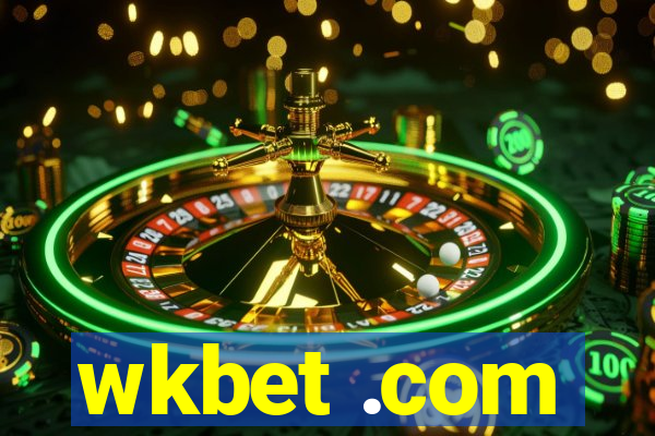 wkbet .com