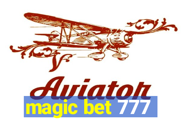 magic bet 777