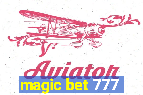 magic bet 777