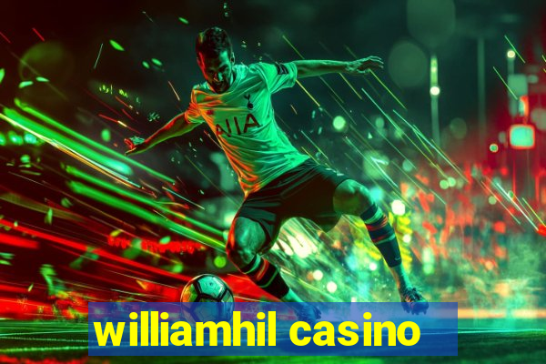 williamhil casino