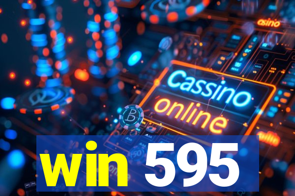 win 595