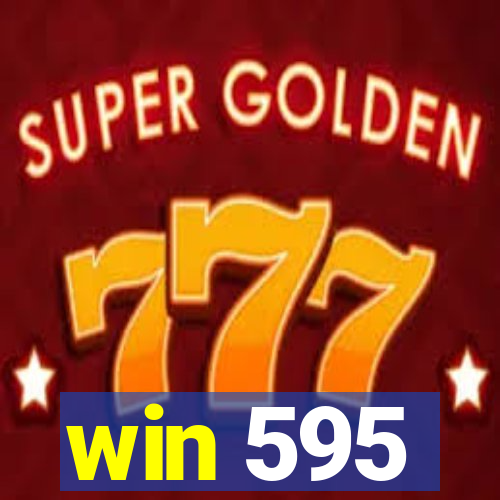 win 595