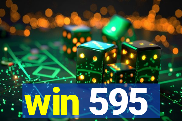 win 595