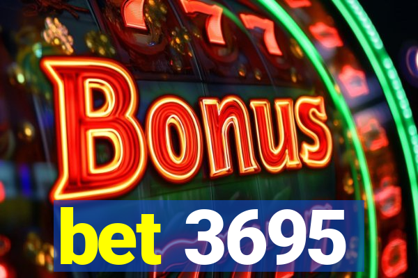 bet 3695