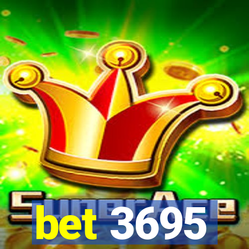 bet 3695