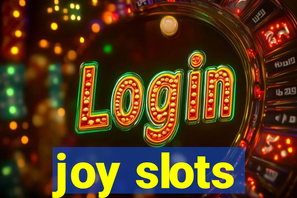 joy slots