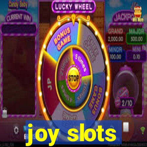 joy slots