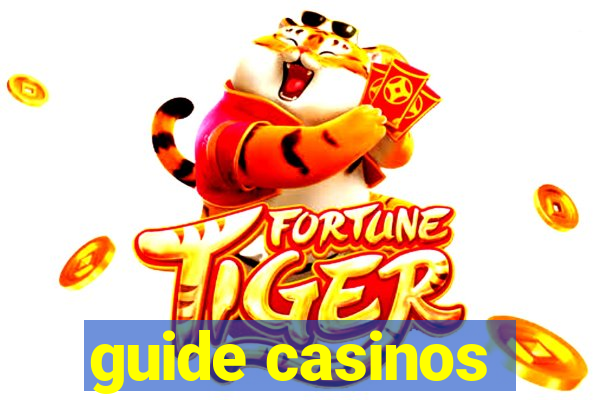 guide casinos