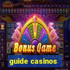 guide casinos