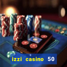 izzi casino 50 free spins