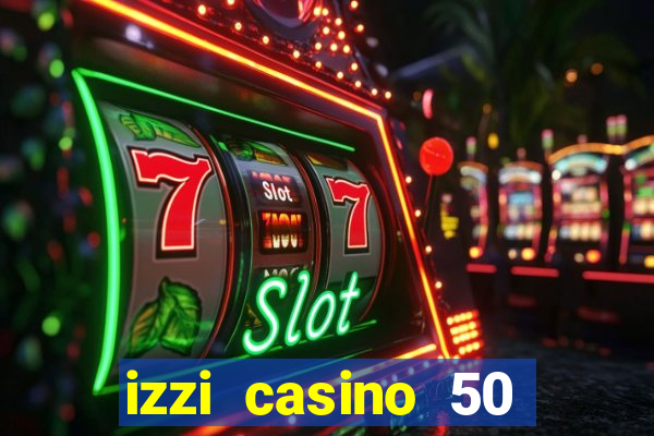 izzi casino 50 free spins