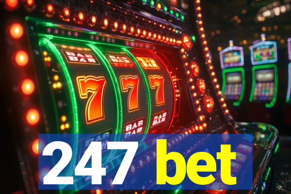 247 bet