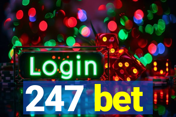 247 bet