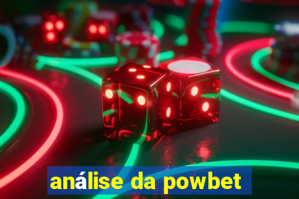 análise da powbet