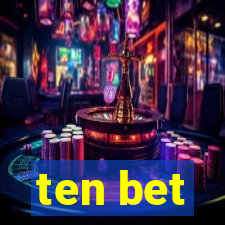 ten bet