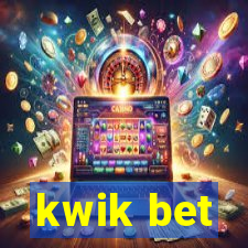 kwik bet