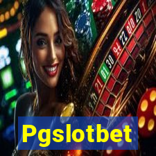 Pgslotbet