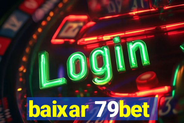 baixar 79bet