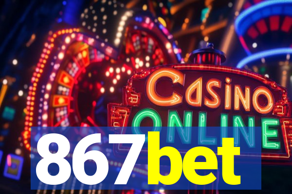 867bet