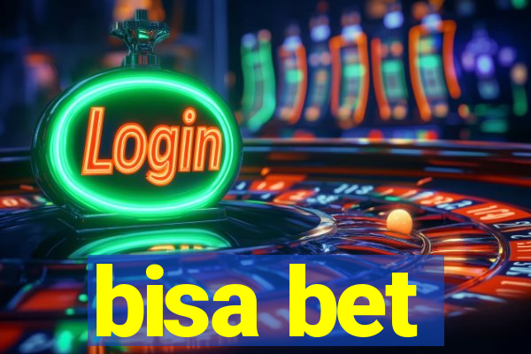 bisa bet