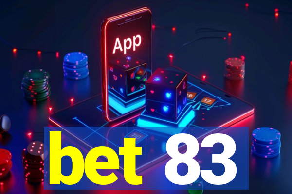 bet 83