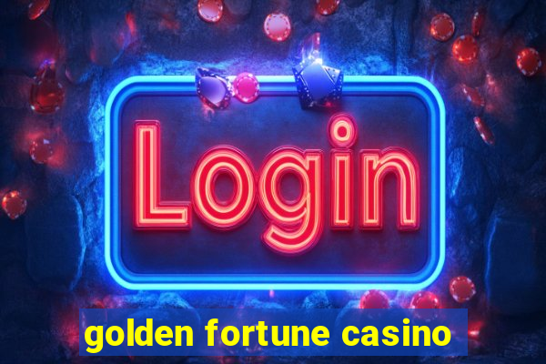 golden fortune casino