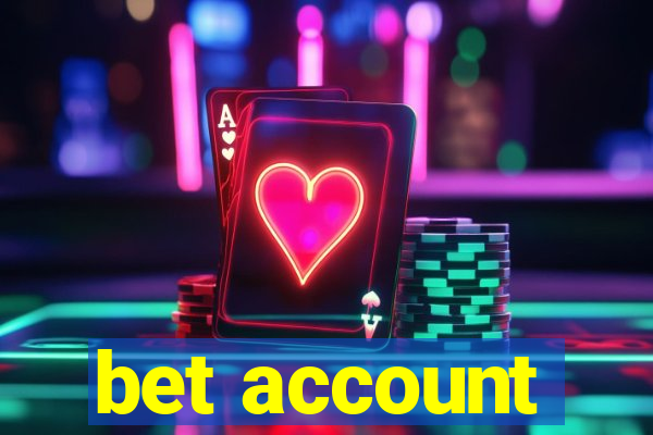 bet account