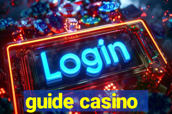 guide casino