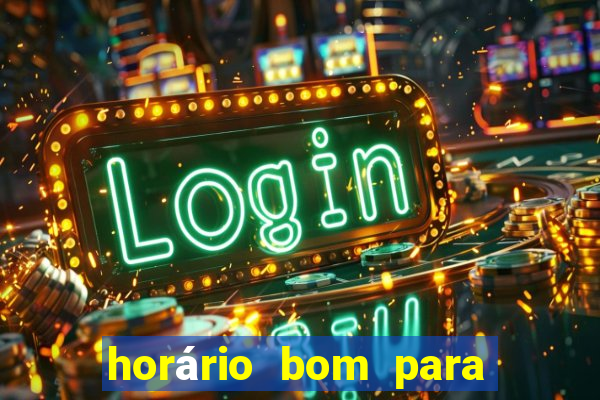 horário bom para jogar fortune dragon