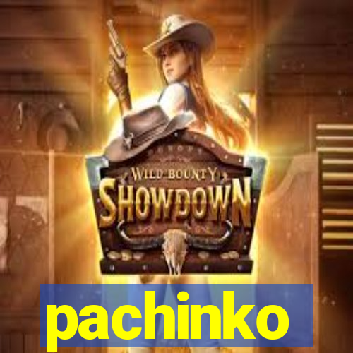 pachinko