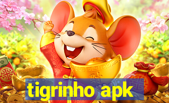 tigrinho apk