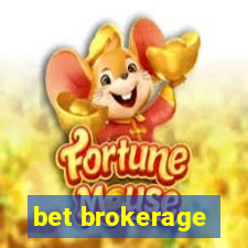 bet brokerage