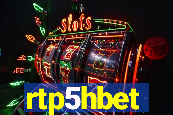 rtp5hbet