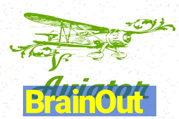 BrainOut