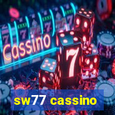 sw77 cassino