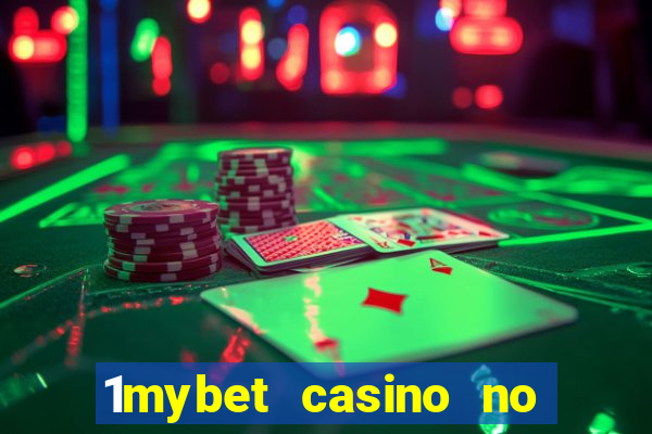 1mybet casino no deposit bonus code