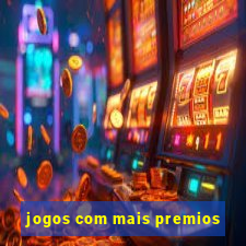 jogos com mais premios