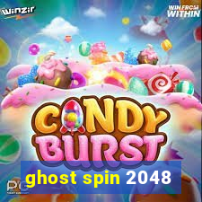 ghost spin 2048