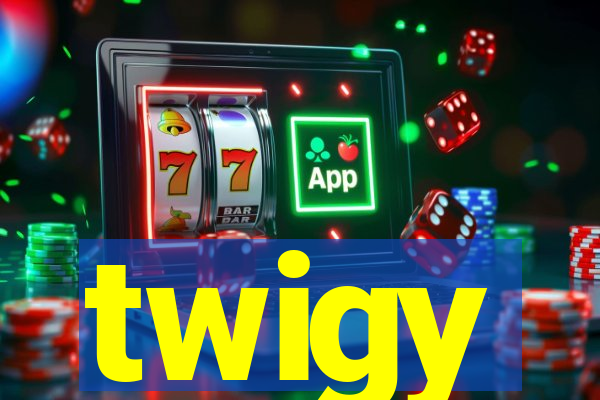 twigy