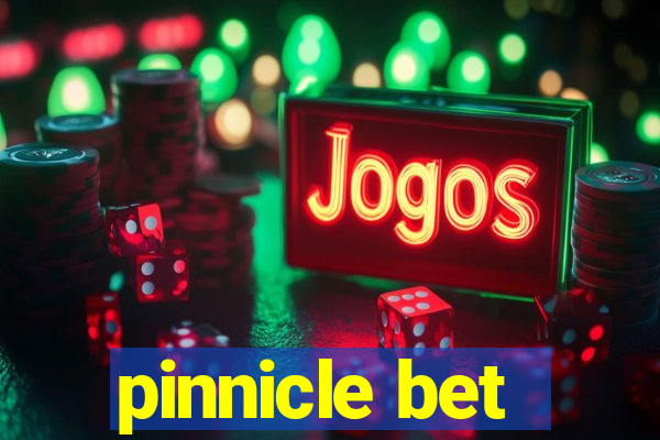 pinnicle bet