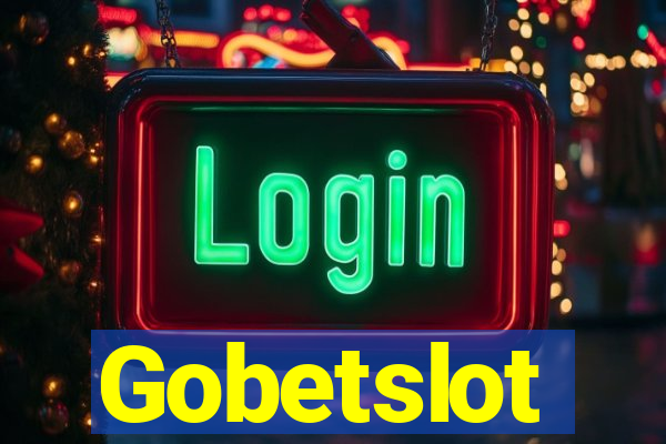 Gobetslot