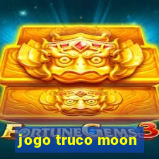 jogo truco moon