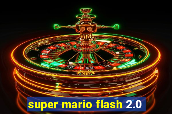 super mario flash 2.0