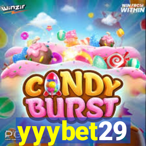 yyybet29