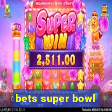 bets super bowl